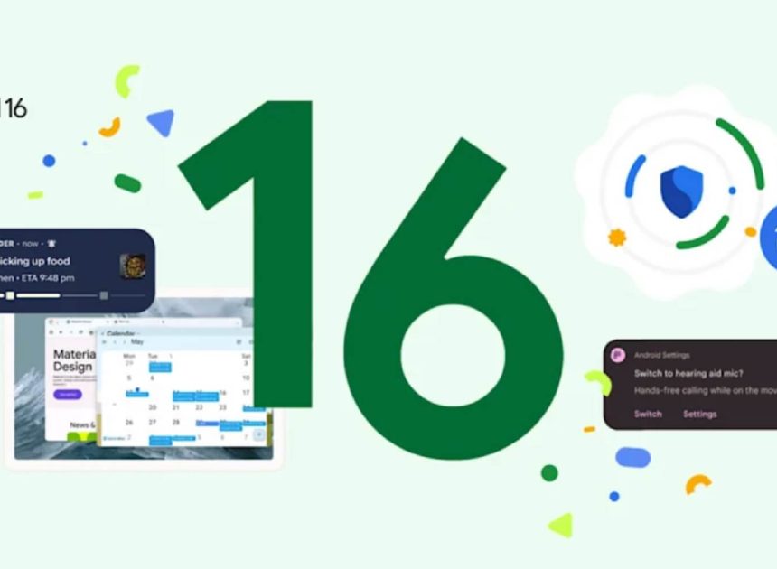 Компанія Google офіційно випустила Android 16